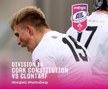 #EnergiaAIL Division 1A :: Cork Constitution v Clontarf