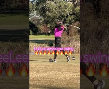 LeeLee awesome swing 🔥🔥🔥🔥#greatswing #golfgirl #golf #golfer #golflife #golfing #golflove #love