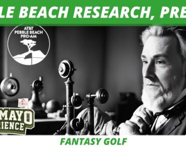 2024 Pebble Beach Pro-Am Picks, Research, Course Preview, Guess The Betting Odds | 2024 Fantasy Golf