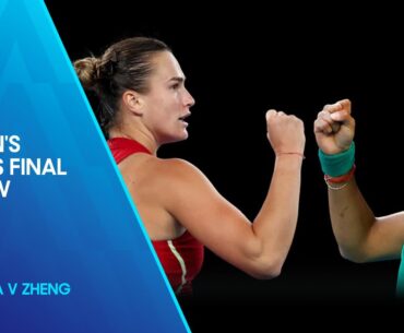 Women's Singles Final Preview: Sabalenka v Zheng | Australian Open 2024