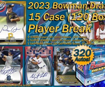 CASE #10/11(JUMBO+Sapphire) 2023 Bowman Draft + SAPPHIRE 15 Case(120 Box) PLAYER Break eBay 01/23/24