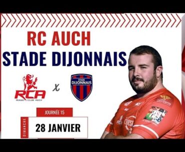 RC Auch X Stade Dijonnais (Nationale 2 / journée 15)