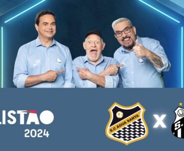 Água Santa X Santos | Paulistão 2024 na RECORD