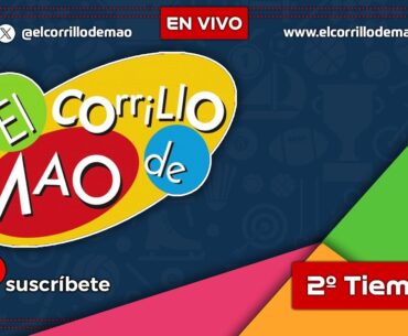 2DOTIEMPO #ELCORRILLODEMAO ENERO 29 DE 2024