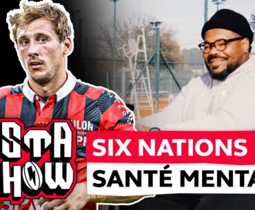 EXCLUSIVITÉ Baptiste Serin sur le Six Nations, Toulon et sa carrière | BastaShow Episode 1