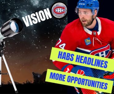 Habs News:  More Opportunities