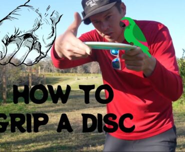 How to Grip a Disc (Backhand) | Maximum Power/Distance