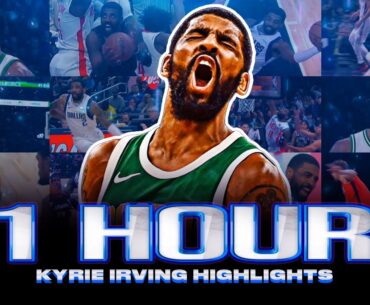 1 Hour Of JAW DROPPING Kyrie Irving Highlights 🔥 UNCLE DREW!