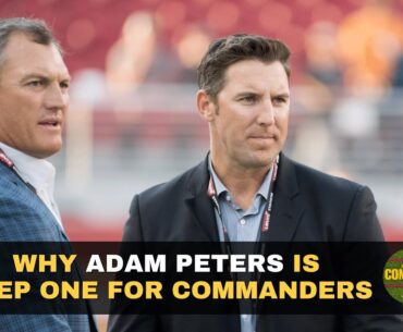 Why Adam Peters is Just Step One For Commanders | Take Command