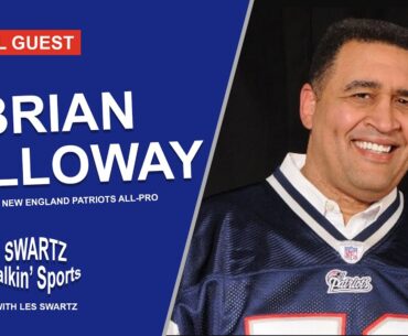 Swartz Talkin' Sports: Special Guest Former New England Patriots All-Pro Brian Holloway
