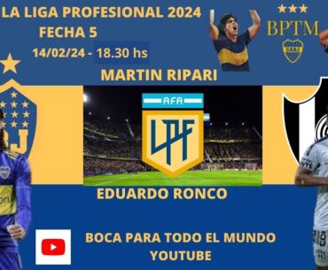 BOCA - CENTRAL CORDOBA, en vivo (Relata Martin Ripari, comenta Eduardo Ronco)