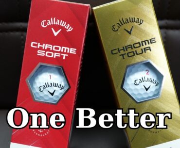 Callaway Chrome Soft , Chrome Tour golf ball Review
