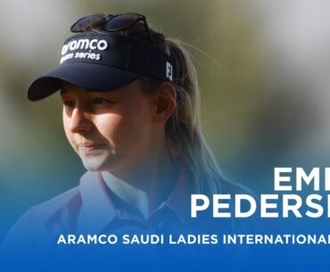 Emily Kristine Pedersen goes low on moving day | Aramco Saudi Ladies International