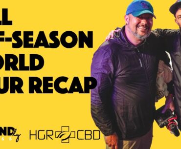 Full Off-Season World Tour Recap