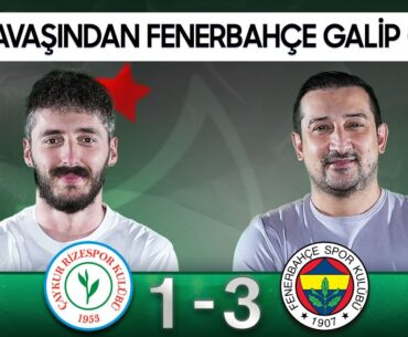 Çaykur Rizespor 1-3 Fenerbahçe | Serhat Akın & Berkay Tokgöz
