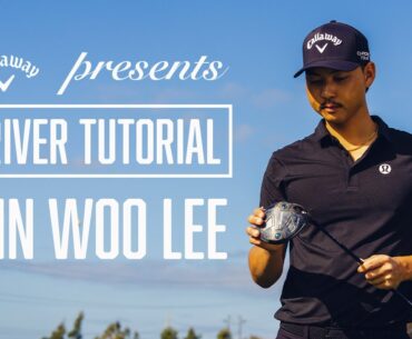 Min Woo Lee's Driver Tips | In-Depth Explanation of his Different Shots with Driver