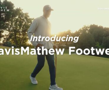 Introducing TravisMathew Footwear | SS24