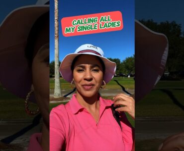 Calling all my single ladies… Where to meet the guys - Golf Practice?