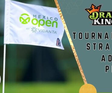 2024 Mexico Open | DraftKings | Golf | PGA DFS | Strategy | Picks | Thoughts | Advice