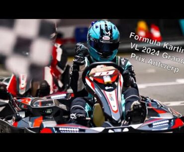 A day in the life… 2024 Formula Karting Grand Prix Antwerp