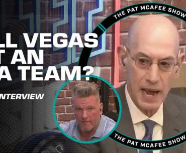 Adam Silver on when Vegas will get an NBA team 👀 + 65-game rule [FULL INTERVIEW] | Pat McAfee Show