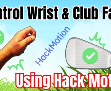 Golf Swing | Control Left Wrist & Clubface | Hackmotion Review