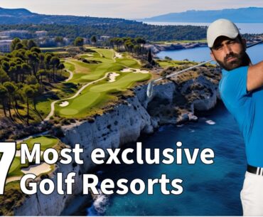 Exploring the 7 best golf resorts around the world.