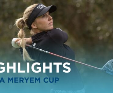 Highlights Show | 2024 Lalla Meryem Cup