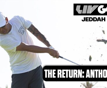 THE RETURN: Anthony Kim is officially back | LIV Golf Jeddah