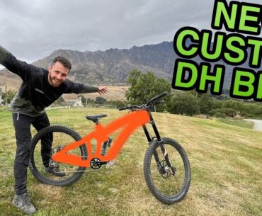 NEW CUSTOM DOWNHILL BIKE!!!