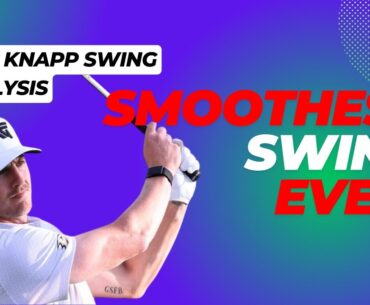 Jake Knapp Swing Analysis - SMOOTHEST Swing on Tour!