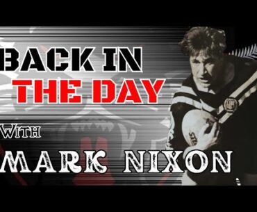 Rugby League Legends | Back in the day with Mark Nixon | Kiwis | Hornby | Featherstone | Rochdale