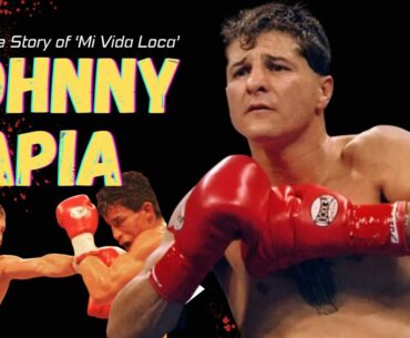 Johnny Tapia Documentary - The Tragedy of Mi Vida Loca