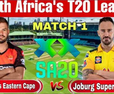 🔴Live: SA20 live Sunrisers Eastern Cape vs Joburg Super Kings live JSK vs SEC live match 1 #sa20