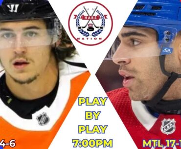 NHL GAME PLAY BY PLAY | CANADIENS VS FLYERS