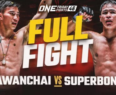 Tawanchai vs. Superbon | Full Fight Replay