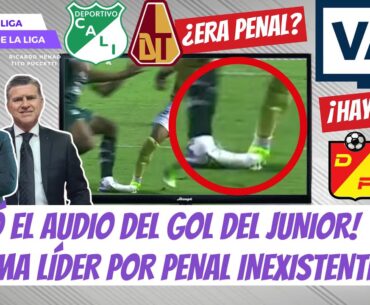 ¿Tolima es Líder Por Penal Inventado? ¡Salió el Audio del Gol del Junior! | #LaLigaDeLaLiga