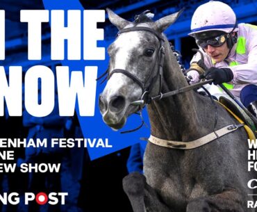 Cheltenham Festival Day One Preview LIVE | Horse Racing Tips | In The Know