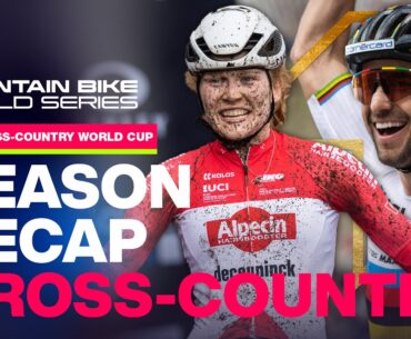 2023 Cross-country Season Recap | UCI Mountain Bike World Series
