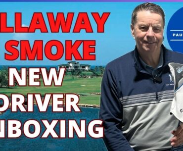 Callaway Ai Smoke Max Driver Unboxing |  My personal driver.