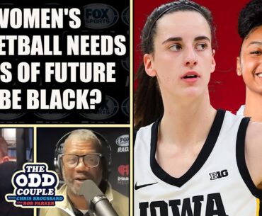 Sports Writer Says "Women's basketball Needs Faces of future to be Black" | THE ODD COUPLE