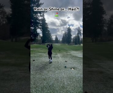 Rain or Shine or Hail?!⛳️ #newmusic #golftube #golfshorts #golfshort #wintergolf #golfgirls #newgolf