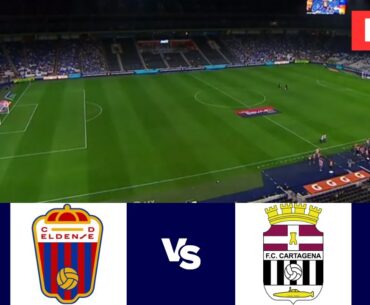 Club Deportivo Eldense vs Cartagena | LaLiga 2 2024