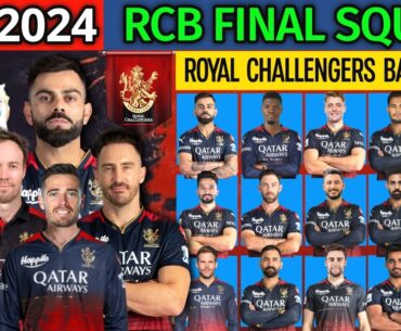 IPL 2024 Royal Challengers Bangalore New & Full Squad | RCB Team 2024 Players List | RCB 2024 Squad