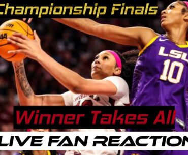 WBB: SEC Championship Finals #1 South Carolina vs #8 LSU Live Fan Reaction
