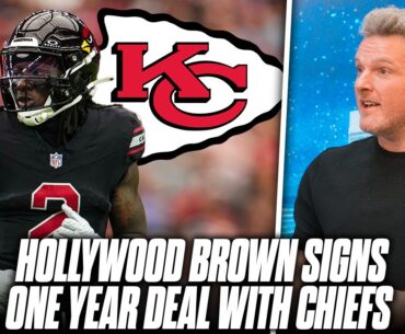 Hollywood Browns Signs With Chiefs, Andy Reid Directly Recruited Him?! | Pat McAfee Reacts