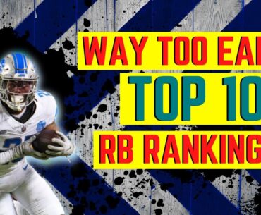 Way Too Early: Top 10 Fantasy RBs of 2024
