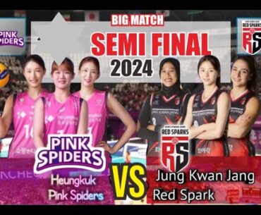 Semi Final Red Sparks VS Pink Spider -  Live voli putri korea 2024