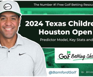 Texas Children's Houston Open 2024 - Golf Betting Tips