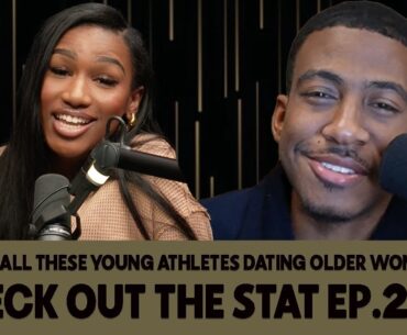WHY ARE SO MANY ATHLETES DATING OLDER WOMEN & NFL FREE AGENCY GRADES WITH MILES JOHNSON! | COTS EP20
